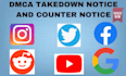 send dmca takedown notices to remove copyright,illegal, leaked, defaming content