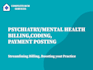 do vob, billing, coding, payment posting for psychiatric mental health practices