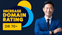 increase domain rating ahrefs dr70 plus
