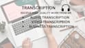 do transcription work till my clients get satisfied