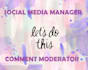 be your comment moderator in socmed