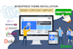 install wordpress theme and plugin, demo import fix wp issue