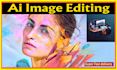 ai image editing, fixing and modifying with adobe photoshop