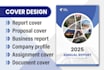 design custom report cover page, proposal cover, book cover, and layout