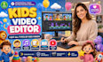 edit engaging  kids learning videos for youtube