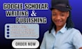 write google scholar article writing and publication, publish journal citation