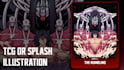draw badass character illustration for tcg or splash art