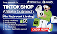 setup, approve tiktok shop, fix tiktokshop rejected listing, affiliate outreach