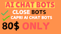 create ai chat bots and close bots and integrate with gohighlevel