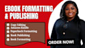 edit, format and publish  paperback or ebook print for kindle, amazon KDP