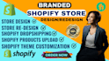 do website redesign shopify design, shopify store redesign, setup shopify store