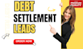 generate debt relief leads, debt settlements leads, design debt relief website