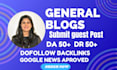 publish guest post on general blog with dofollow seo backlinks
