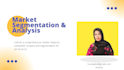 do market segmentation and analysis of your product with competitors