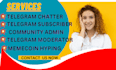 be your telegram mod also community manager and admin with 20 active chatter