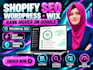 optimize your website SEO for wordpress shopify and wix