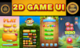 design professional game UI for ios android and PC 2d and 3d