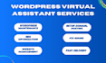 be your expert wordpress VA or wordpress virtual assistant