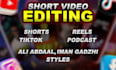 do engaging reels, tiktok, and youtube shorts editing