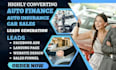 generate auto insurance leads auto finance automotive dealer sales lead car loan