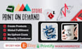 setup shopify etsy print on demand store with printify