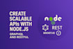 create scalable rest graphql and websocket apis in nodejs