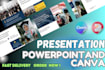 design editable powerpoint template or canva presentation