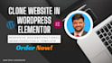 clone any website to wordpress elementor website