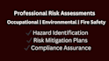 conduct occupational safety, environmental, and fire risk assessment projects