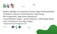 modify, reskin, and customize your flutter app professionally
