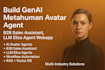 build genai metahuman avatar agent, b2b sales assistant llm eliza agent webapp