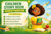 be your children book ghostwriter, kids moral story, children story book writer