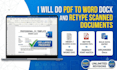 do pdf to word docx and retype scanned documents in 24 hours