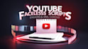write high retention scripts for faceless youtube videos