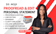 proofread, edit and improve your personal statement, college application, essay