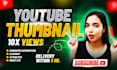design attractive clickbait eye catching youtube thumbnail to boost views