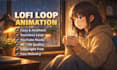 create  lofi loop animation music video for youtube channel