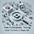 test web3 applications, smart contracts, nd blockchain dapps