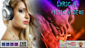 edit amazing music  and lyric videos