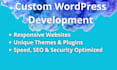 do custom wordpress themes and plugins tailored to your needs