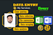 do data entry, data gathering, data conversion from PDF to word, and manu