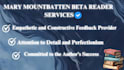 beta reader your book and give you excellent feedback