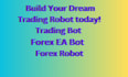 build effective trading robot forex ea trading bot in metatrader