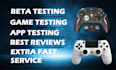 professionally test and review your game or app