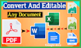 convert and editable, PDF, file create, google docs, powerpoint, excel, word
