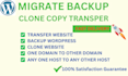 backup migrate  clone or transfer your wordpress site in 24h