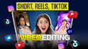 edit your instagram reels and tiktoks to be more engaging