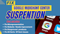 fix google merchant center suspension misrepresentation shopping ads disapproval
