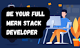 develop website in mern, do full stack mongodb express react node js development