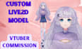 design and rig quality live2d model into vtuber live2d cubism for vtuber studio